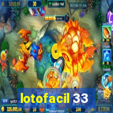 lotofacil 33